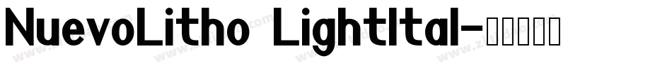 NuevoLitho LightItal字体转换
